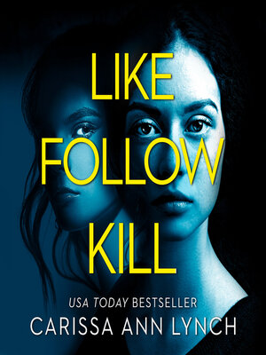 cover image of Like, Follow, Kill